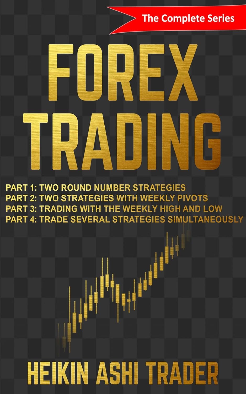 Master Forex Trading: Unveiling the Complete Series for Success!