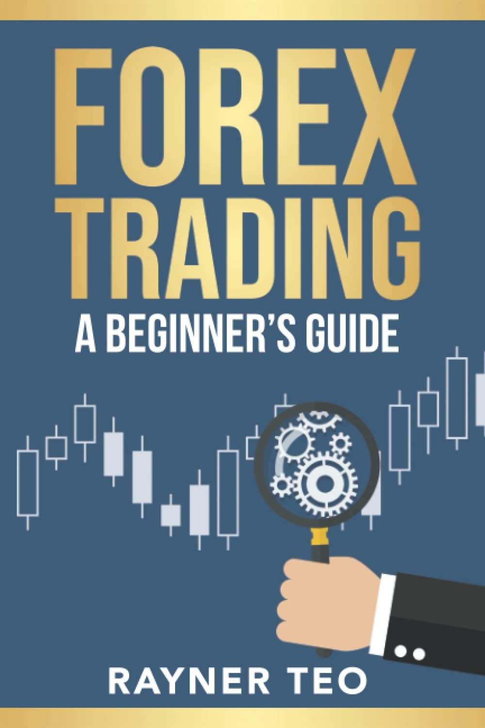 Unlock Forex Success: The Ultimate Beginner's Guide to Trading Strategies and Tools