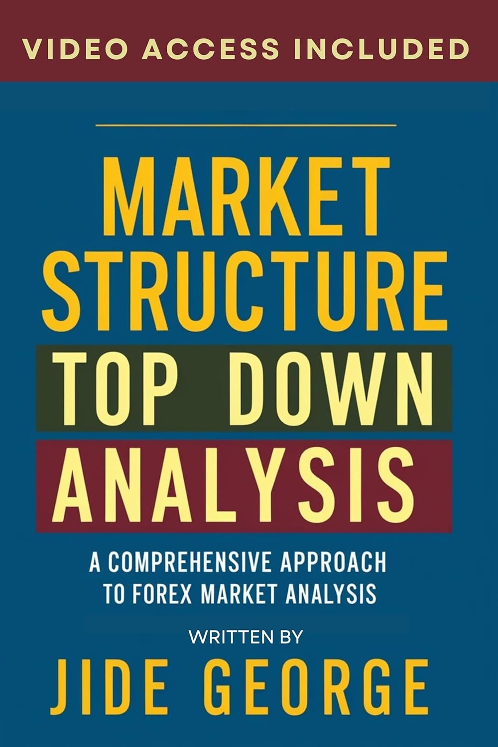 Master Forex with Top-Down Analysis: A Review of Trading Mastery Academy's Essential Guide