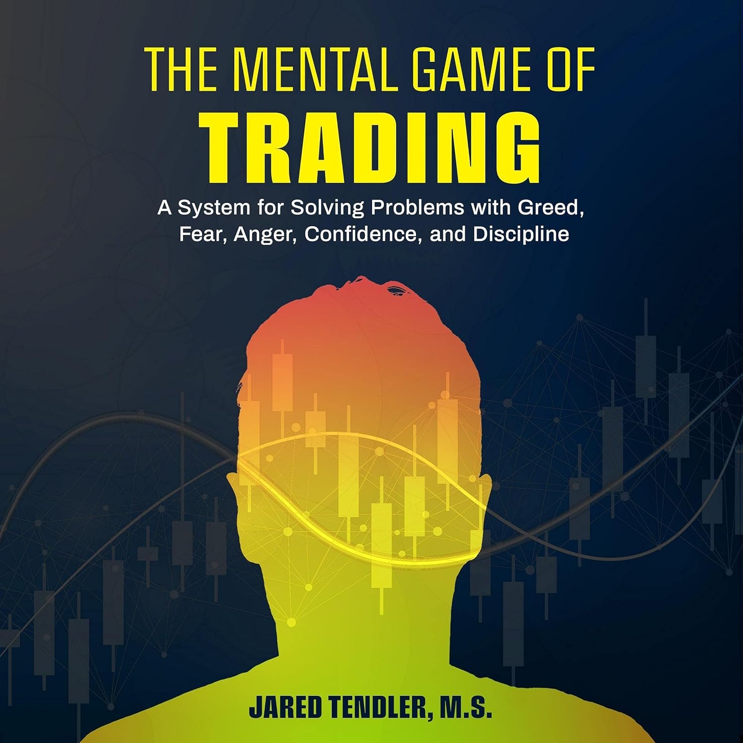 Master Your Mind: A Review of 'The Mental Game of Trading'