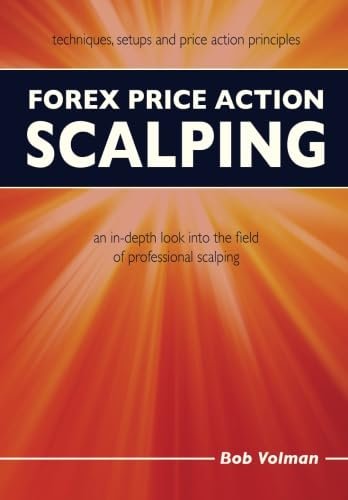 Mastering the Market: A Comprehensive Review of Forex Price Action Scalping