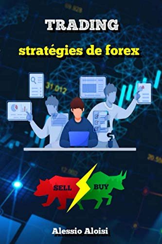 Unlock Forex Success: A Beginner's Guide to 10 Winning Strategies in French