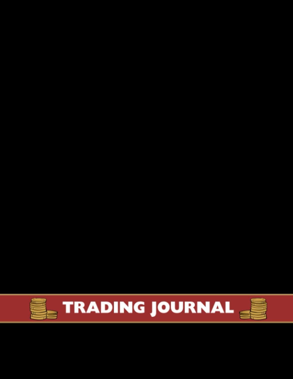 Maximize Your Trades: The Ultimate Trading Journal for Success!