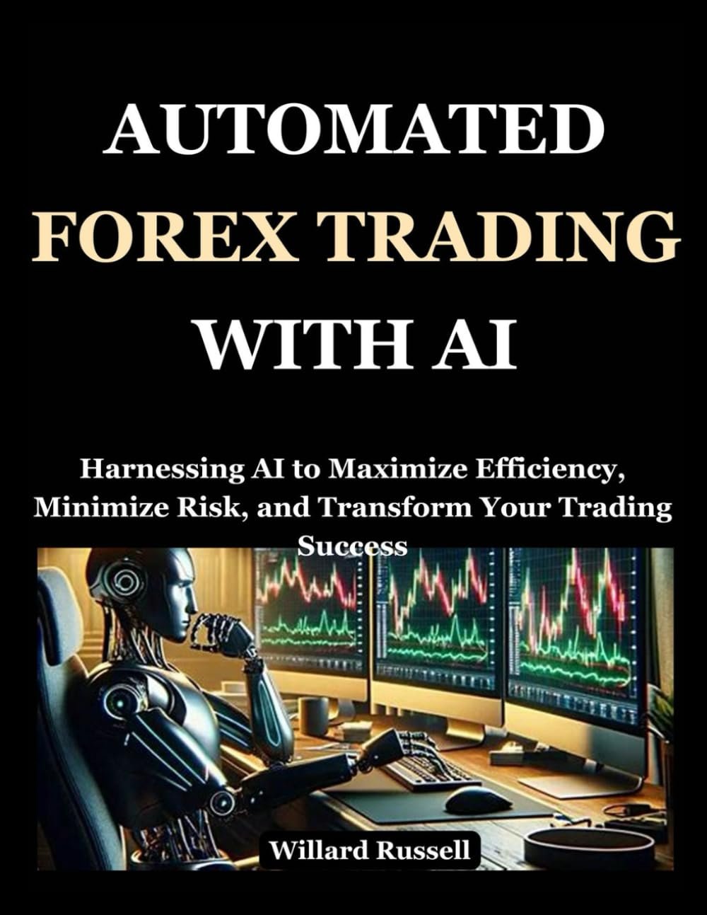 Unlock Your Trading Potential: AI-Driven Forex Success!