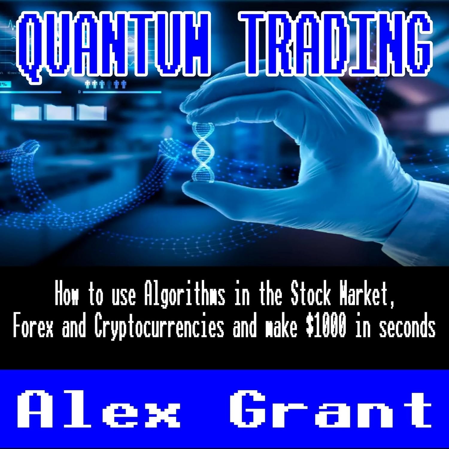 Unlocking Wealth: Mastering Quantum Trading Algorithms for Quick Profits